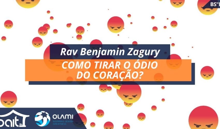 Como Tirar o Ódio do Coração?